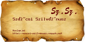 Szécsi Szilvánusz névjegykártya